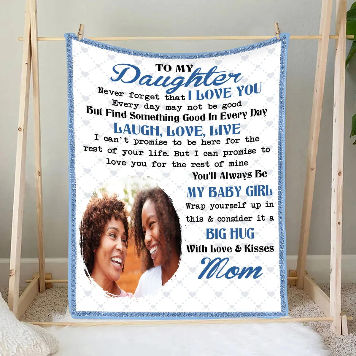 Teesdily | Customized To My Daughter Cozy Blanket With Photo Gift From Mommy Fleece Blanket Never Forget That I Love You Daughter Birthday Gifts